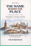 The Naming of the World: Northern & Central Europe