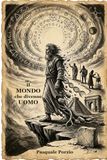 Il mondo che divenne uomo