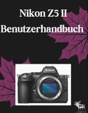 Nikon Z5 II Benutzerhandbuch