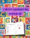Cursive Handwriting Workbook