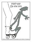 Half-way Up the Hill: A collection of poems and thoughts, written by a big kid for kids of all ages