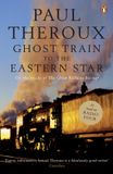 Ghost Penguin Books Limited Ghost Train To The Eastern Star Paperback