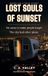 Lost Souls of Sunset