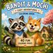 Bandit & Mochi Cozy Adventures Coloring Book: 40 Fun Coloring Pages for Kids
