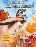Ink Aesthetics Birds of a Feather: Ink Tracing Birds & Botanicals