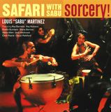 Safari Louis "Sabu" Martinez - Safari With..