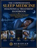 THE COMPREHENSIVE SLEEP MEDICINE DIAGNOSIS & TREATMENT HANDBOOK