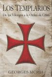 Los Libri GmbH Los Templarios: De los Vikingos a la Orden de Cristo Paperback