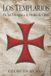Los Libri GmbH Los Templarios: De los Vikingos a la Orden de Cristo Paperback