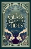 The Glass Between the Tides: An epic dark fantasy romance: 2