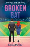 Broken All Aces Sports Romance: Broken Bat