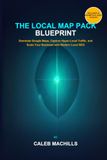 THE LOCAL MAP PACK BLUEPRINT