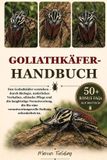 Goliathkäfer-Handbuch