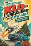 Der BMW Der inoffizielle Klo-Adventskalender für BMW-Fans