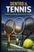 Dentro il tennis: Evoluzione di racchette, corde e palline