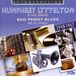 Humphrey Lyttelton And His Band - Bad Penny Blues (2 CD)