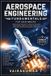 Aerospace Libri GmbH Aerospace Engineering Fundamentals for Beginners