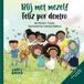 Blij met mezelf / Feliz por dentro: tweetalig kinderboek nederlands portugees/livro infantil bilingue holandês português