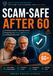 Scam-Safe After 60: A Practical Guide to Spotting Scams, Protecting Your Money and Identity, and Responding with Confidence