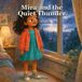 Mira Independently Published Mira and the Quiet Thunder Paperback