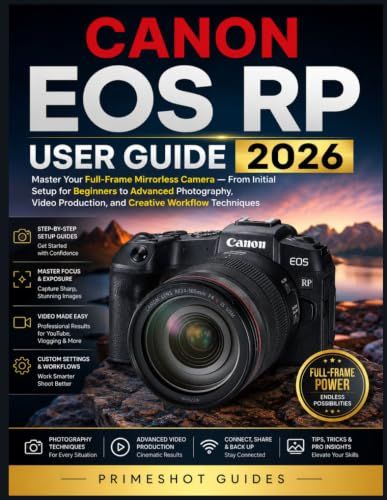 CANON EOS RP USER GUIDE 2026