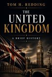The United Kingdom: A Brief History