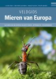KNNV Uitgeverij Veldgids Mieren van Europa