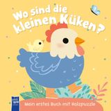 Wo YoYo Books Wo sind die kleinen Küken? Mein erstes Buch mit Holzpuzzle