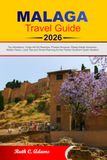 MALAGA TRAVEL GUIDE 2026 – 2027