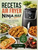 RECETAS AIR FRYER NINJA MAX