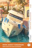 Spanisch EasyOriginal Verlag e.U. Bikinis, barcos y barbaridades - Spanisch lernen mit lustigen Kurzgeschichten A1-A2 (+ Audio-Online)