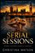Serial Sessions