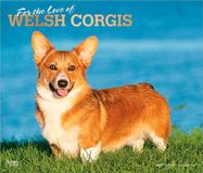 For Browntrout For the Love of Welsh Corgis 2027 14 X 24 Inch Monthly Deluxe Wall Calendar