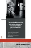 Quando Bremen University Press Quando i bambini devono essere ricoverati in psichiatria?