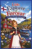Little Føroyar Little Explorer: A Magical Faroese Coloring Book