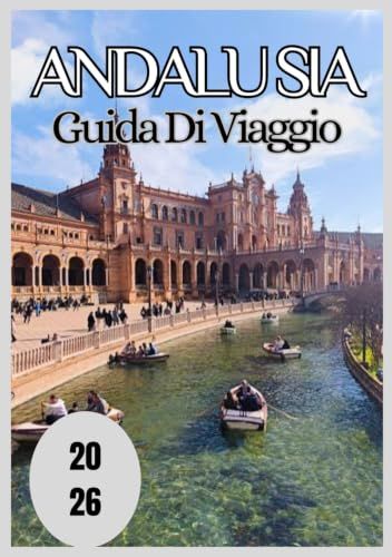 Andalusia Guida di viaggio 2026