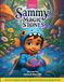 Sammy and the Magic Stones: Journeys in Language Learning: Supporting Developmental Language Disorder