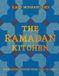 The Pavilion The Ramadan Kitchen: Nourishing modern recipes inspired by Muslim home cooking
