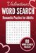Happy Valentine's Day Word Search Book for Adults