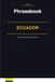 Ecuador Phrasebook: Your Essential Travel Companion