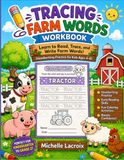 Tracing Farm Words Workbook: Learn to Read, Trace, and Write Farm Words -- Handwriting Practice for Kids Ages 4-8