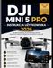 DJI MINI 5 PRO Instrukcja użytkownika 2026