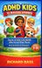 ADHD Libri GmbH ADHD Kids 12 Success Stories