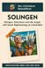 Solingen: Klingen, Klischees und die Angst, sich beim Sightseeing zu schneiden. Der erfundene Reiseführer