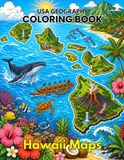 USA GEOGRAPHY COLORING BOOK HAWAII MAPS