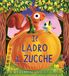 Il Emme Edizioni Il ladro di zucche Hardcover