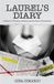 Laurel's Diary Paperback