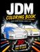 JDM Coloring Book - Street Racing-Inspired Japanese Cars: 20 JDM-inspired cars to color