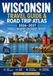 WISCONSIN TRAVEL GUIDE & ROAD TRIP ATLAS 2026–2027