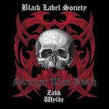 Suburban Black Label Society Stronger Than Death Coloured Vinyl